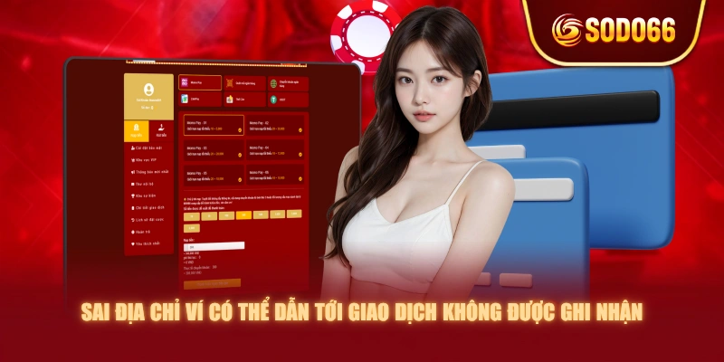 Sai địa chỉ ví có thể dẫn tới giao dịch không được ghi nhận